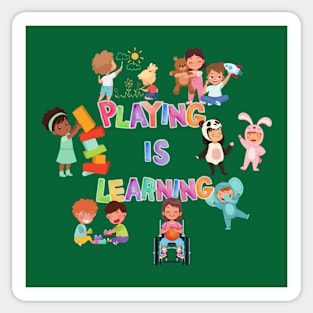 Playing is Learning Sticker